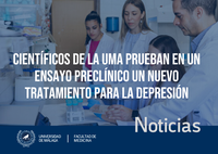 Científicos de la UMA prueban en un ensayo preclínico un nuevo tratamiento para la depresión