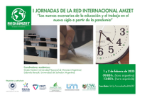 I Jornadas virtuales de la Red Internacional AMZET  "Los nuevos escenarios de la Educación y el trabajo en el nuevo siglo a partir de la pandemia"