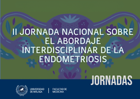 II JORNADA NACIONAL SOBRE EL ABORDAJE INTERDISCIPLINAR DE LA ENDOMETRIOSIS