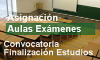 Asignación de aulas de exámenes de la convocatoria de finalización de estudios