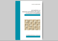 Novedad: "Estadística I. Elementos de Estadística Descriptiva y de Teoría de la Probabilidad"