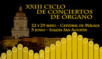 XXIII CICLO DE CONCIERTOS DE ÓRGANO CATEDRAL DE MÁLAGA