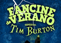 FANCINE DE VERANO 2022. ESPECIAL TIM BURTON