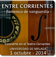 CONCIERTO ENTRE CORRIENTES. FLAMENCO DE VANGUARDIA