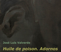 Exposición "Huile de poison. Adornos"